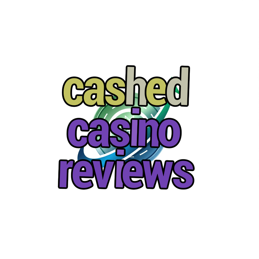 cashed casino reviews